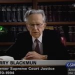 Harry Blackmun’s Gone But Not Forgotten For His Wise Roe Opinion Against Constitutional Originalism!